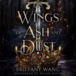 On Wings of Ash and Dust, Brittany Wang