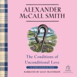 The Conditions of Unconditional Love, Alexander McCall Smith