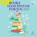 Books Good Enough for You, Nancy Hudgins