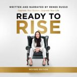 Ready to Rise, Renee Russo