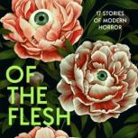 Of the Flesh, Susan Barker