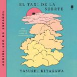 El taxi de la suerte, Yasushi Kitagawa
