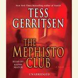 The Mephisto Club: A Rizzoli & Isles Novel, Tess Gerritsen