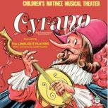 Cyrano Children's Matinee Musical Theater, Judith Dvorkin