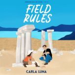 Field Rules, Carla Luna