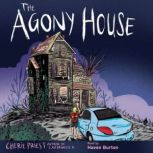 The Agony House, Cherie Priest