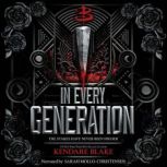 In Every Generation, Kendare Blake