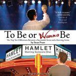 To Be or Wanna Be, Sean Pratt