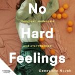 No Hard Feelings, Genevieve Novak