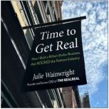 Time to Get Real, Julie Wainwright