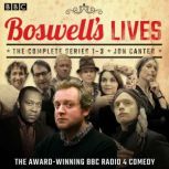 Boswells Lives The Complete Series ..., Jon Canter