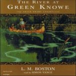 The River At Green Knowe, L.M. Boston