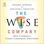 The Wise Company, Ikujiro Nonaka