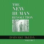 The New Human Revolution, vol. 7, Daisaku Ikeda