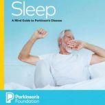 Sleep, Parkinsons Foundation