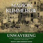 Unwavering Love and Resistance in WW2 Germany, Marion Kummerow