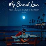 My Eternal Love, Gus Mendoza