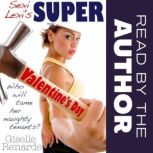 Sexi Lexis Super Valentines Day, Giselle Renarde