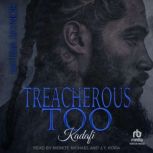 Treacherous Too Kadafi, Natisha Raynor