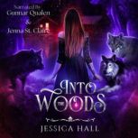 Into The Woods, Jessica Hall