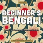 Beginners Bengali, Priya Datta