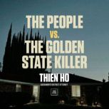 The People vs. the Golden State Kille..., Thien Ho