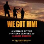We Got Him!, Steve Russell
