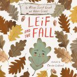 Leif and the Fall, Allison Sweet Grant