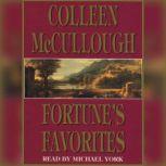 Fortune's Favorite, Colleen McCullough