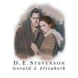 Gerald and Elizabeth, D. E. Stevenson