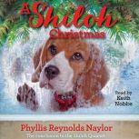 A Shiloh Christmas, Phyllis Reynolds Naylor