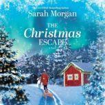 The Christmas Escape, Sarah Morgan