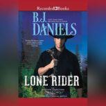 Lone Rider, B.J. Daniels