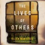 The Lives of Others, Ellen Won Steil