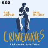 Crimewaves, Dave Simpson