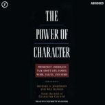 The Power of Character, Michael Josephson