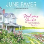 Welcome Back to Rambling, Texas, June Faver
