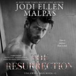 The Resurrection, Jodi Ellen Malpas
