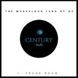 The Marvelous Land of Oz, L. Frank Baum