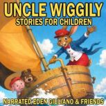 Uncle Wiggily Stories For Children, Howard R. Garis