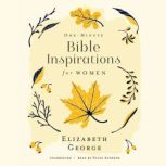 One-Minute Bible Inspirations for Women, Elizabeth George