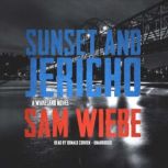 Sunset and Jericho, Sam Wiebe