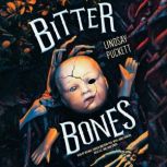 Bitter Bones, Lindsay Puckett