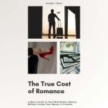 The True Cost of Romance, Joseph Hover