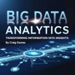 Big Data Analytics, Craig Dames