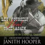 Let Yourself Heal Once Again A Breat..., Janith Hooper