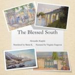 The Blessed South, Alexander Kuprin