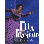 Ella Fitzgerald The Tale of a Vocal ..., Andrea Davis Pinkney