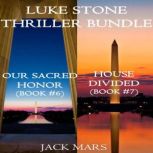 Luke Stone Thriller Bundle Our Sacre..., Jack Mars