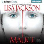 Malice, Lisa Jackson